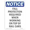 Signmission OSHA Notice Sign, Fall Protection Required When, 10in X 7in Rigid Plastic, 7" W, 10" H, Portrait OS-NS-P-710-V-12468 - alternate 1